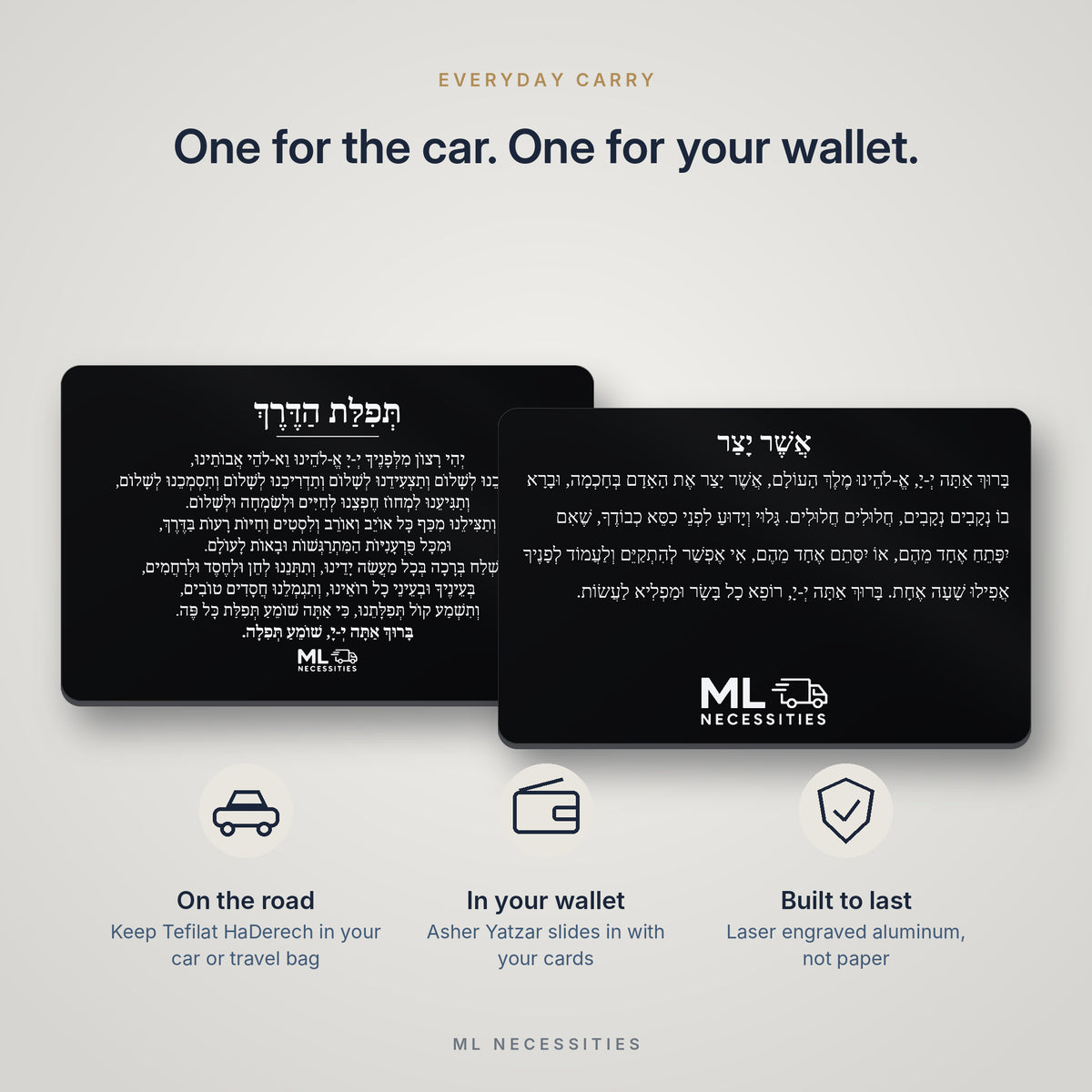 One card for the car, one for your wallet